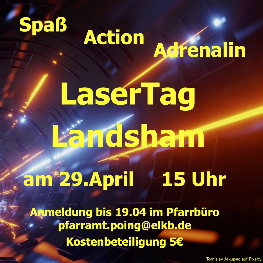 Plakat zur Konfirmation Veranstaltung LaserTag Landsham